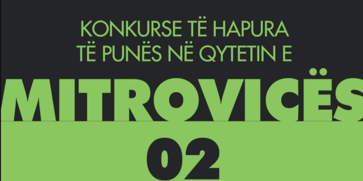 10 vende të lira të punës në Mitrovicë